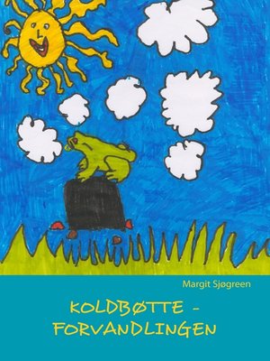 cover image of Koldbøtte--Forvandlingen
